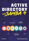 Active Directory com Samba 4 Active Directory com Samba 4