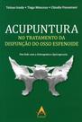 Acupuntura No Tratamento Da Disfunção Do Osso Esfenoide - Andreoli