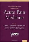 Acute pain medicine - OXFORD UNIVERSITY PRESS