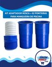 Adaptador Rosca + 02 Ponteiras para Mangueira de Piscina KIT Acessórios limpeza Brustec Encaixe Rápido Alta Vedação