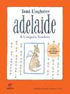 Adelaide, a canguru voadora - 02 ed. - ALETRIA