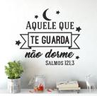 Adesivo De Parede Decorativo Frase Aquele Que Te Guarda... Adesivo De Parede Decorativo Frase Aquele Que Te Guarda...
