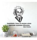Adesivo De Parede Decorativo Frase Einstein Insanidade