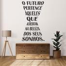 Adesivo De Parede Decorativo Frase O Futuro Pertence