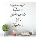 Adesivo De Parede Decorativo Que A Felicidade Vire Rotina Adesivo De Parede Decorativo Que A Felicidade Vire Rotina