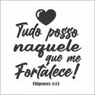 Adesivo de Parede / Posso tudo Naquele que me Fortalece - 50x40cm Adesivo de Parede / Posso tudo Naquele que me Fortalece - 50x40cm