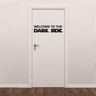 Adesivo de Porta Welcome to The Dark Side