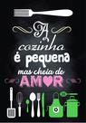Adesivo Decorativo de Parede Frase Cozinha Pequena