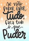 Adesivo Decorativo de Parede Frase Faça o Que Puder
