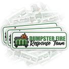 Adesivo DUMPSTER FIRE Response Team em PVC impermeável, 6 unidades