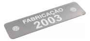 Adesivo Etiqueta Ano Fabricação Compatível Volkswagen 2003