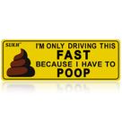 Adesivo magnético Sukh Funny I'm Only Driving Fast