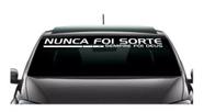 Adesivo Parabrisa Frase Fé Nunca Foi Sorte Sempre Foi Deus Adesivo Parabrisa Frase Fé Nunca Foi Sorte Sempre Foi Deus