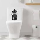 Adesivo Vinil Decorativo Tampa de Vaso Sanitário o Trono é todo Seu