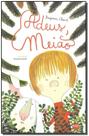 Adeus, Meião