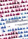 Adib jatene & alexandre padilha - 40 anos de medicina - o que mudou - SABERES EDITORA