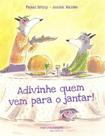 Adivinhe Quem Vem Para o Jantar! - MARTINS - MARTINS FONTES