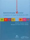 Administração escolar - DP&A EDITORA