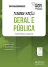 Administração Geral e Pública - Para Técnico e Analista - 10ª Edição (2026)