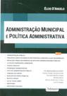 Administracao Municipal E Politica Administrativa