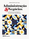 Administracao & Negocios o Sucesso de um Negocio