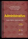 Administrativo - 2ª Fase OAB - Teoria, Prática, Peças e Questões - 45º Exame de Ordem 2026 - 24ª Edição (2026)