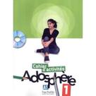 Adosphére 1 ( a1.1 ): cahier d activites + cd-room