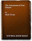 Adventures of Tom Sawyer Twain, Mark