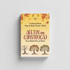 Afetos Em Construção - CONQUISTA EDITORA