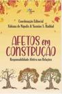 Afetos em Construcao