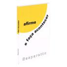 Afirme e Faça Acontecer - VIDA & CONSCIENCIA Afirme e Faça Acontecer - VIDA & CONSCIENCIA