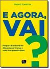 Agora Vai?, A -