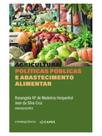 Agricultura, políticas públicas e abastecimento alimentar Agricultura, políticas públicas e abastecimento alimentar