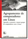 Agrupamento de Computadores em Linux