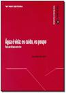 Água é Vida - Eu Cuido, Eu Poupo Sortido