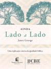 Ainda Lado a Lado - Uma Explicação Concisa da Igualdade Bíblica