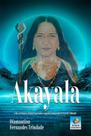 Akayala - EDITORA DO CONHECIMENTO