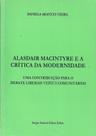 Alasdair Macintyre e a Crítica da Modernidade Uma Contribuição para o Debate Liberais Versus Comun Alasdair Macintyre e a Crítica da Modernidade Uma Contribuição para o Debate Liberais Versus Comun