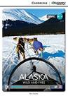 Alaska: Wld And Free (Bk W/Onl Access Lv A1+) Alaska: Wld And Free (Bk W/Onl Access Lv A1+)