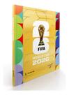 Álbum Copa do Mundo 2026 Capa Dura Dourado Ouro Panini Edição Especial de Colecionador