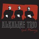 Álbum de Música BMG Good Mourning Alkaline Trio 2003