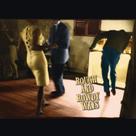 Álbum de música Rough and Rowdy Ways da Legacy Recordings