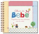 Álbum do Bebê - Meu primeiro ano - Fina Ideia