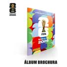 Álbum Figurinha Copa Do Mundo Fifa 2026 Capa Mole Brochura World Cup
