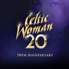 Álbum musical Celtic Women 20º aniversário