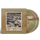 Álbum musical Eric Clapton To Save A Child Live