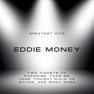Álbum musical San Juan Music Group: Maiores Sucessos de Eddie Money Álbum musical San Juan Music Group: Maiores Sucessos de Eddie Money