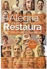 Alegria Que Restaura - James G Friesen