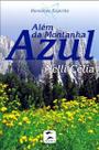 Alem da montanha azul