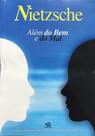Alem do bem e do mal - Escala Alem do bem e do mal - Escala